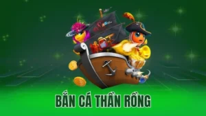 ban ca than rong