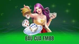 bau cua fm88